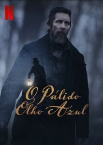 O PÁLIDO OLHO AZUL
