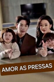 Amor as Pressas CEO Sem Fortuna / Lightning Marriage