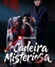A CADEIRA MISTERIOSA