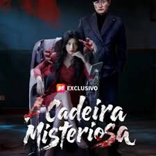 A CADEIRA MISTERIOSA