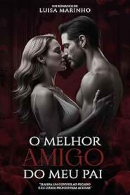 DORMI COM O MELHOR AMIGO DO MEU PAI