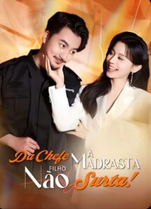 De chefe a madrasta filho não surta Boa