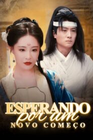ESPERANDO POR UM NOVO COMEÇO