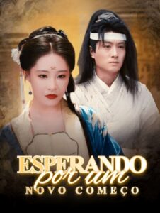 ESPERANDO POR UM NOVO COMEÇO