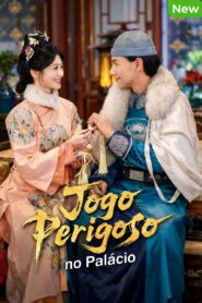 JOGO PERIGOSO NO PALÁCIO