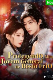 PROTEGENDO MEU JOVEM GENERAL DE ROSTO FRIO