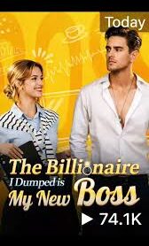 O BILIONÁRIO QUE EU DISPENSEI É MEU NOVO CHEFE The Billionaire I Dumped is My New Boss